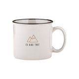 I'd Hike That - Grey Campfire Mug